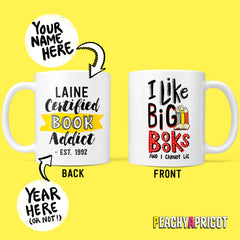 I Like Big Books Custom Mug for Book Lovers